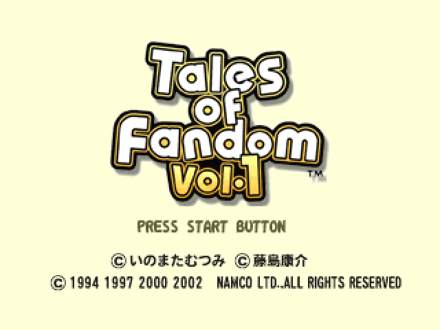 Tales Of Fandom Vol.1 title screen for Playstation